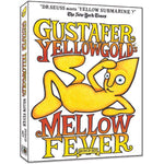 Gustafer Yellowgold Mellow Fever - New Baby New Paltz
