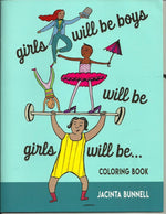 Girls will be Boys will be Girls will be... by Jacinta Bunnell - New Baby New Paltz