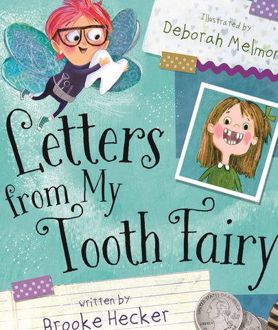 Letters from My Tooth Fairy - New Baby New Paltz